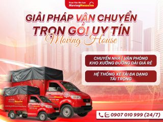 Dịch vụ chuyển nhà Quận 7 uy tín cùng Moving House